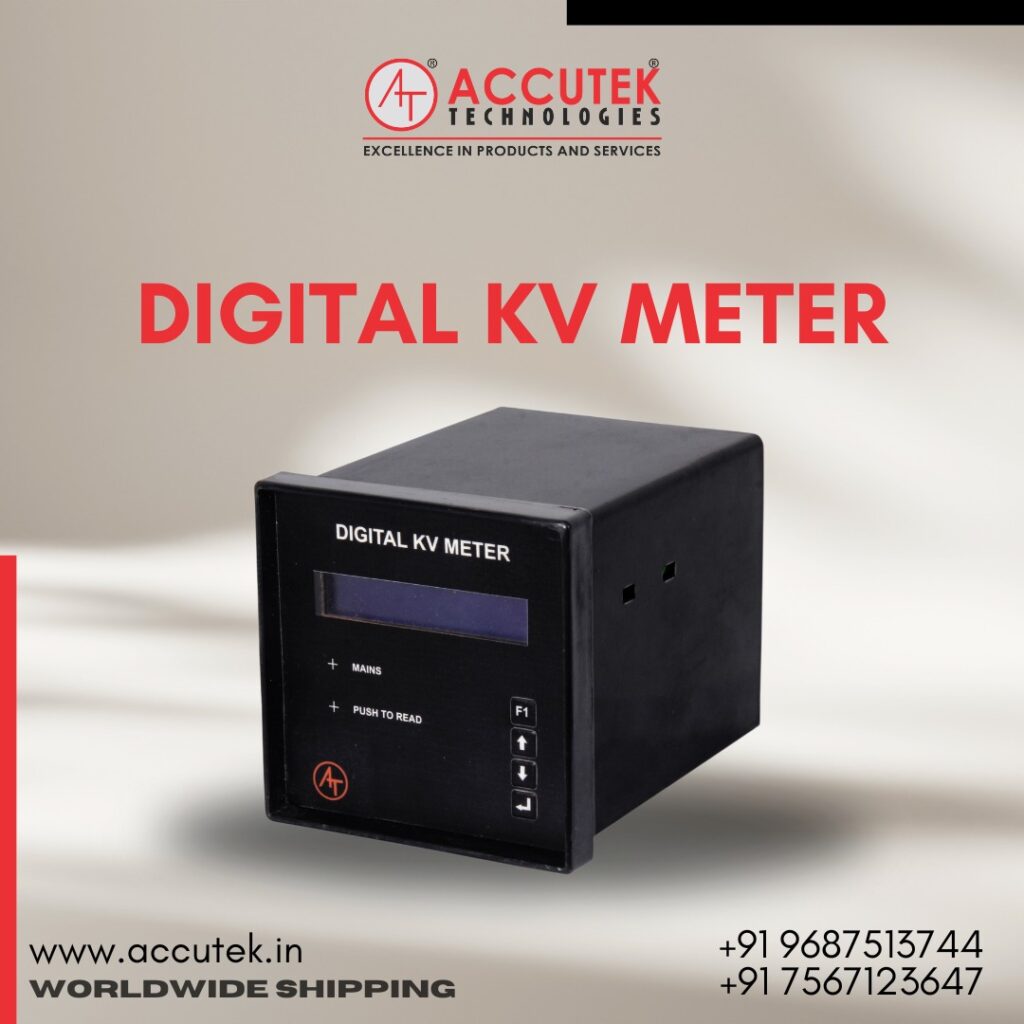 Accutek Technologies: Unveiling the Power of Digital KV Meters for Medium Voltage Switchgear